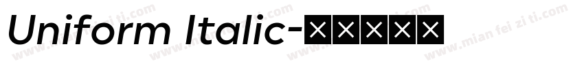 Uniform Italic字体转换